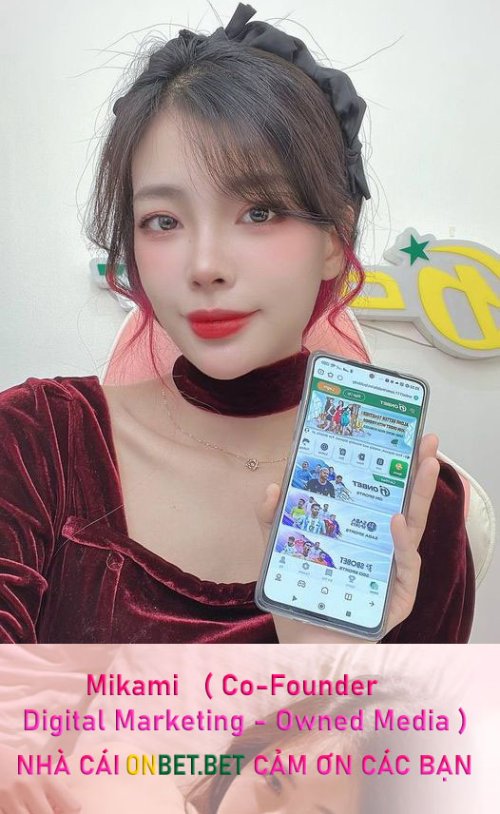 Mikami ( Đồng sáng lập - Digital Marketing - Owned Media )